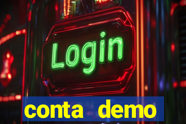 conta demo plataforma slots